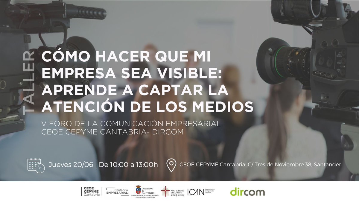 📢Lanzamos una nueva sesión del V Foro de la Comunicación Empresarial de <a href="/Ceoecant/">CEOE CEPYME Cantabria</a> -<a href="/DircomSpain/">Dircom</a>, ayudando a las empresas a visibilizar su marca en los medios, con la colaboración del periodista Juanma Romero, director y presentador del programa @emprendeTVE

¿Qué buscamos?