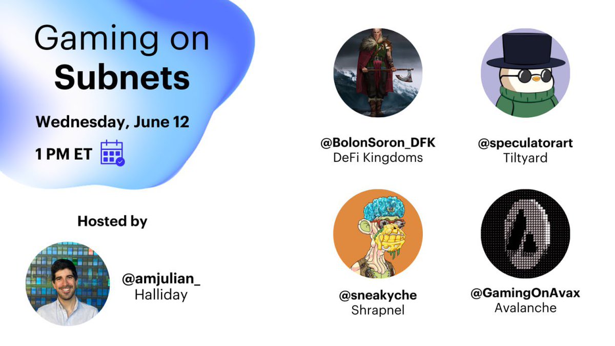 Join us this Wednesday, June 12th, at 1 PM ET for a panel discussion on subnet gaming. 🎮

Who’s attending:
<a href="/GamingOnAvax/">Avalanche Gaming 🔺</a> 
<a href="/DeFiKingdoms/">DeFi Kingdoms 🔺🌿</a> 
<a href="/tiltyard_gg/">Tiltyard</a> 
<a href="/playSHRAPNEL/">SHRAPNEL</a> 

Set a reminder 👉x.com/i/spaces/1OdKr…