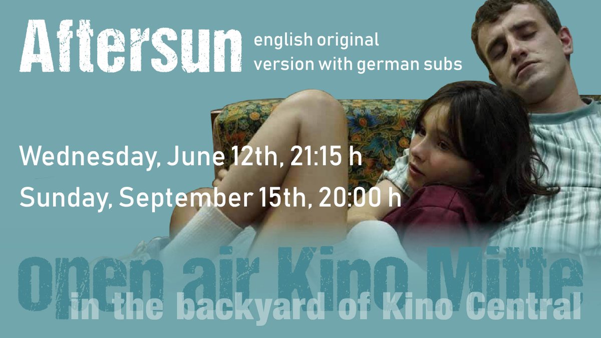 One last summer holiday with Dad, a world lost, a memory alive, an emotional movie, screening open air at Kino Central, Wednesday, June 12th.