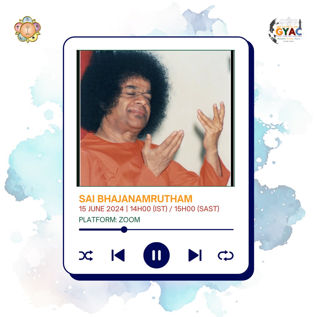 SSSGYAC's tweet photo. The Sri Sathya Sai Global Young Adults lovingly invite you to *Sai Bhajanamrutam*🎶

🗓️Date | Saturday, 15 June 2024
🕣Time | 15h00 (SAST) 

Vedam Chanting will begin at 14h45 (SAST).

Link to join: 
https://t.co/04w8FFvTf3

Meeting ID: 505 186 4266
Passcode: 124389

Jai Sai Ram https://t.co/S8FuD1z4oI
