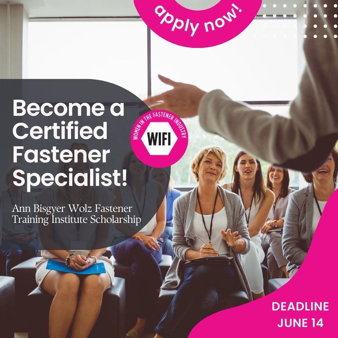 Become a Certified Fastener Specialist!
Are you passionate about advancing your career in the fastener industry? Now's your chance to take the next big step with the Ann Bisgyer Wolz Fastener Training Institute Scholarship! 🌟

apply here - buff.ly/41po2qW