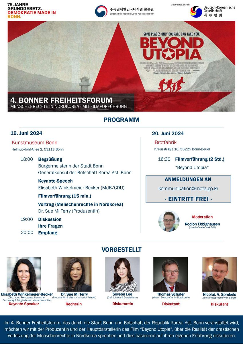 KoreaAstBonn's tweet photo. 4. Bonner Freiheitsforum, am 19.Juni 2024, #Kunstmuseum Bonn(Seminar) und am 20.Juni 2024, #Brotfabrik.   @SueMiTerry , Produzentin von @BeyondUtopiaDoc wird einen Vortrag über die #Menschenrechte #Nordkoreas halten. Bitte melden Sie sich unter kommunikation@mofa.go.kr an. https://t.co/muBQ1l6J9T