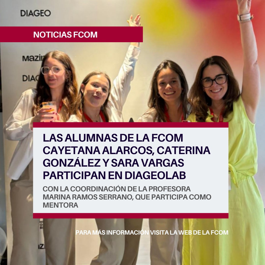 🧵📰 Noticias FCom.

1.  Las alumnas Cayetana Alarcos, Caterina González y Sara Vargas participan en DIAGEOlab con la coordinación de la profesora Marina Ramos Serrano.

💻 Para estar al tanto de todo lo que ocurre en la FCom visita:  fcom.us.es/noticiasfcom/a…