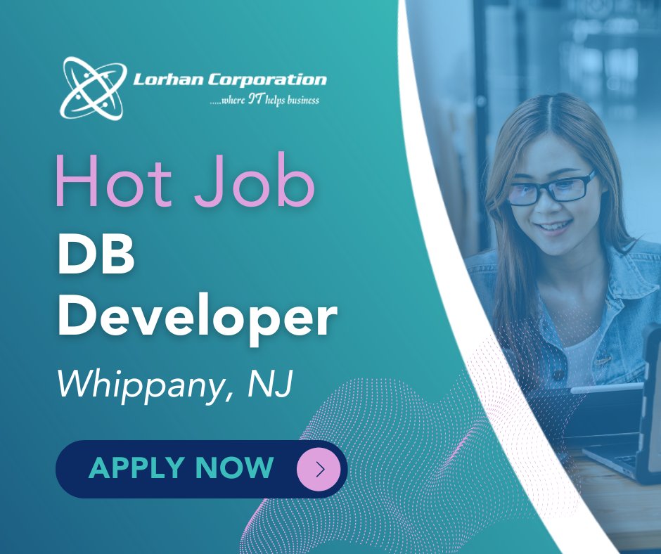 lorhancorp's tweet image. Lorhan Corporation is seeking a DB Developer in Whippany, NJ! Please reach out to shiva@lorhancorp.com or call 908-448-0645 to apply. bit.ly/3UnFA6E
#databasedeveloper #dbdeveloper #techjobs #careeropportunity #joinourteam #datamanagement #sql #techcareers #itjobs