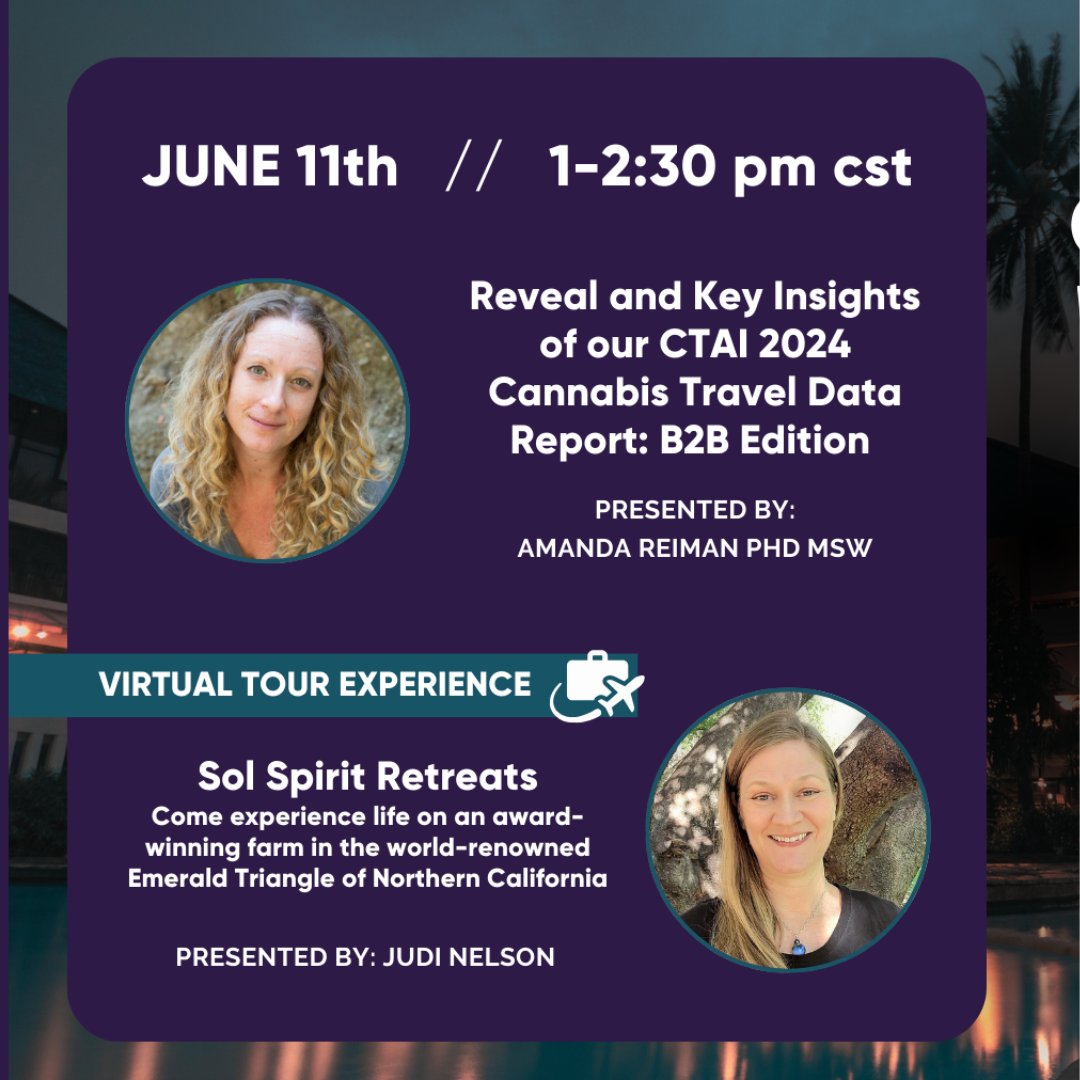 Want to find out more about travel trends and cannabis tourism?  Join the Cannabis Travel Association International's virtual monthly event this Tuesday, June 11th from 1 to 2:30 pm CST.  Tickets available on eventhi.io