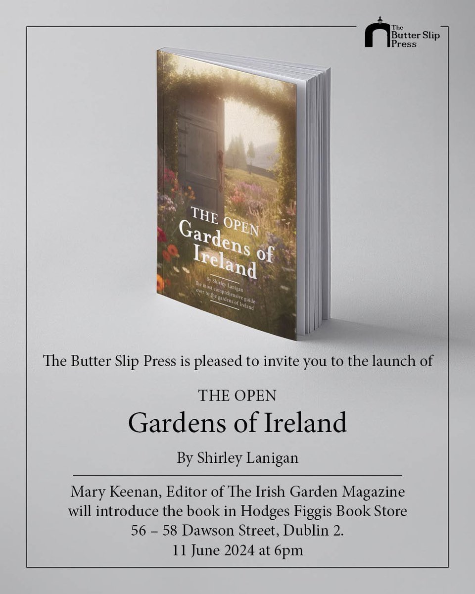 JohnMaryKeane's tweet photo. The Open Gardens of Ireland will be launched tomorrow, Tuesday at 6pm in @HodgesFiggis Dawson Street, Dublin by Mary Keegan, Editor of The Irish Garden magazine. @irishgarden @PeterDowdall @marykatelaniga1 https://t.co/aAdQp7TLdk