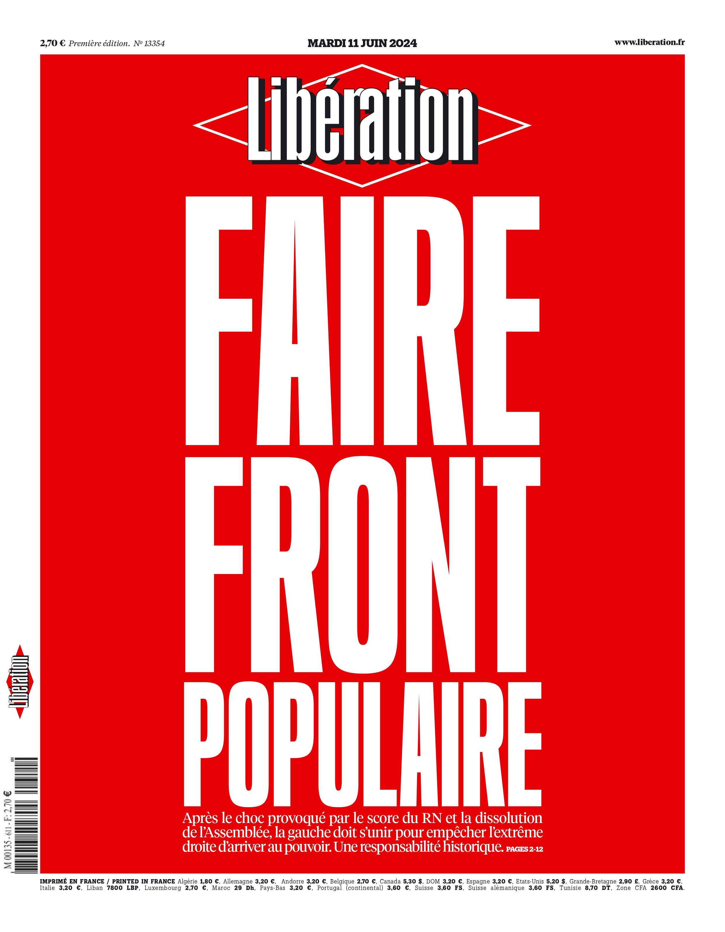Libérationστο X: ""🔴 «Faire Front populaire». Voici la une de @libe ce mardi. https://t.co/AYd66r7orr / X
