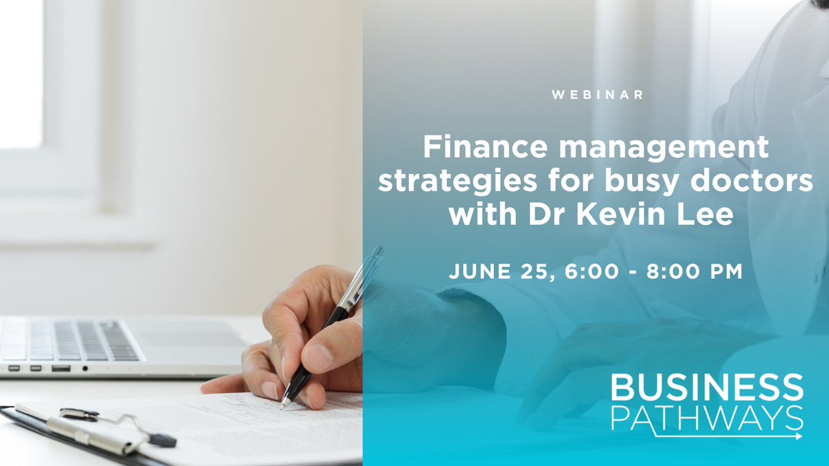 DoctorsOfBC's tweet photo. Join Doctors of BC’s #BusinessPathways program for a webinar with Dr Kevin Lee for finance management strategies for busy doctors. Register: https://t.co/RSULpmt1dG https://t.co/noVlajOLRl
