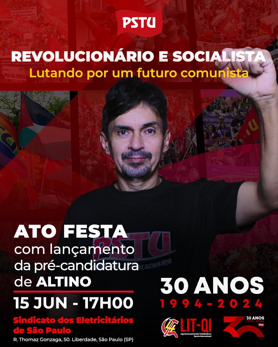 AltinoPrazeres's tweet photo. Dia 15, vamos comemorar os 30 anos do PSTU  em um ato festa com o lançamento da minha pré-candidatura à prefeitura de São Paulo. Uma alternativa de oposição ao prefeito Ricardo Nunes e ao governo de Tarcísio, sem capitular ao projeto de conciliação de classes liderado por Boulos https://t.co/Y5L0L0Uan2