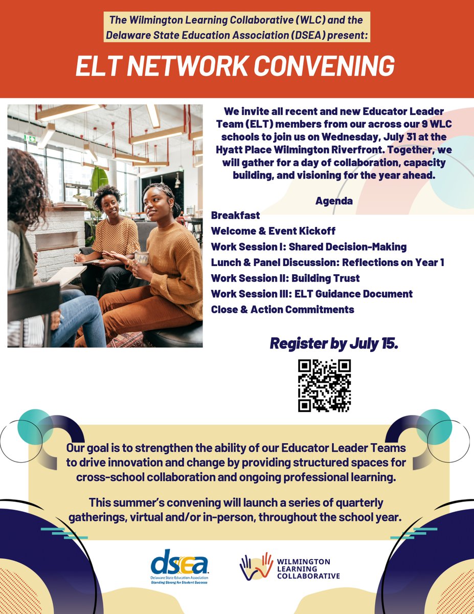 WLC_DE's tweet photo. 📝 Calling all Educator Leaders Team (ELT) members! WLC and DSEA are hosting the ELT Network Convening on July 31. Join us for a full day of learning and collaboration at Hyatt Place Wilmington Riverfront. Register by July 15!
#WilmingtonLearningCollaborative
#EducatorLeadersTeam https://t.co/tiMCfbrkZ6