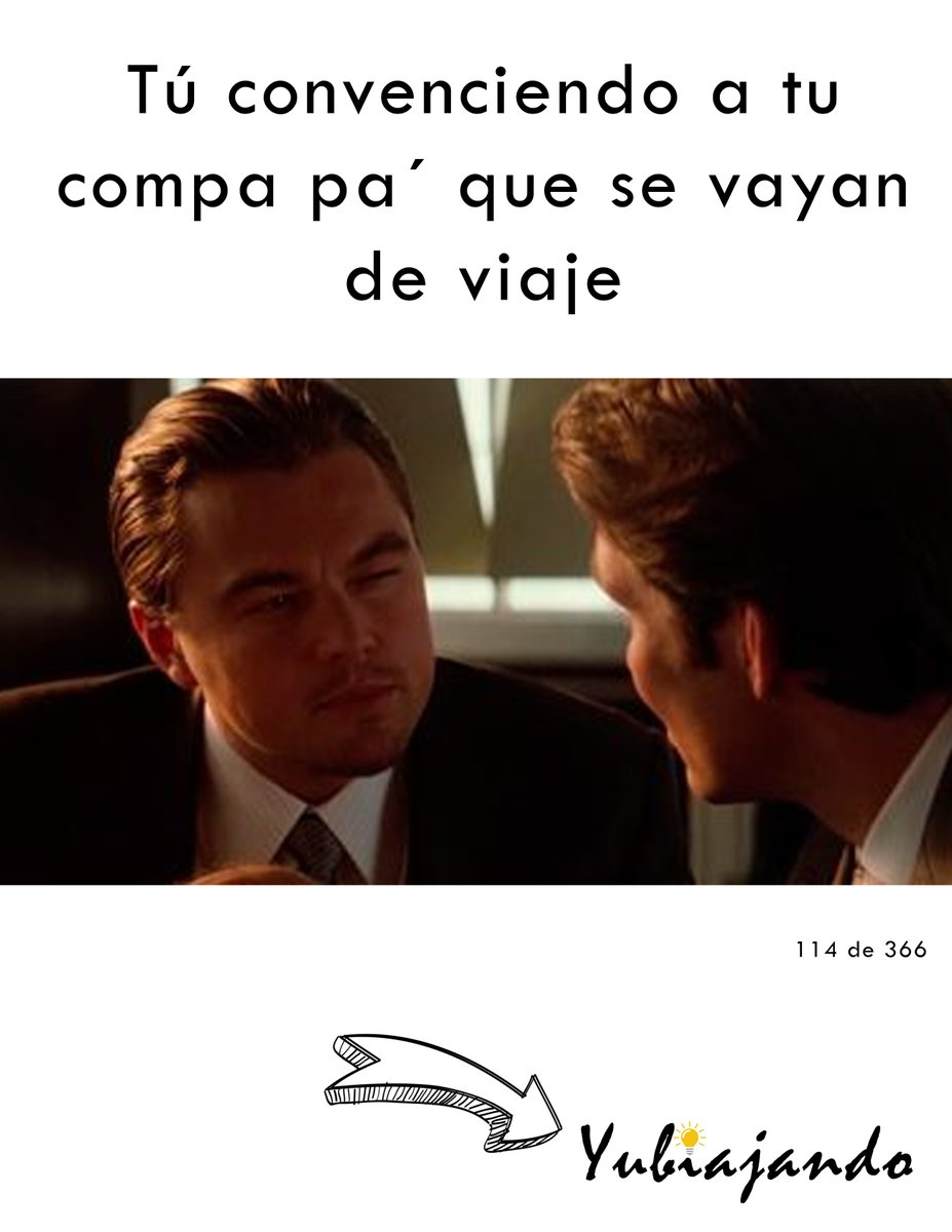Yubiajando's tweet photo. Ándele compa, nomás un viajecito y ya 📷
114 de 366
#yubiajandosiemprecontigo #366frases #agenciadeviajes
#viajes #travel #compa #micompa #unviaje #DiCaprio https://t.co/AY87LbCN0X