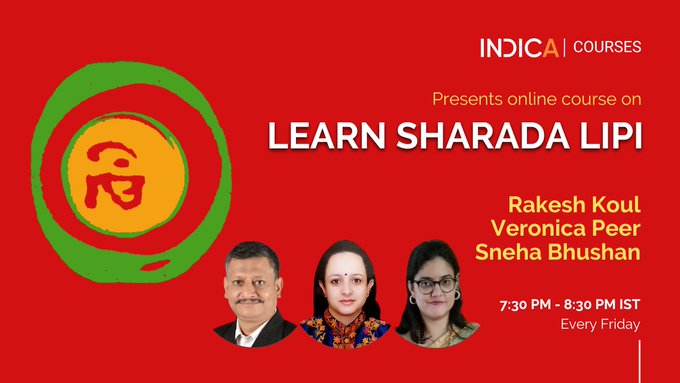 IndicaOrg's tweet photo. INDICA Courses presents Learn Sharada Lipi! Dive into the ancient script of Sharada Lipi and help revive this civilisational treasure:
Have your enrolled at https://t.co/TAfq8IdRfS..
#SharadaLipi #AncientScripts #IKS #indicacourses #onlinecourse @CoreSharada @PeerVeronica https://t.co/w2P9CZDcgH