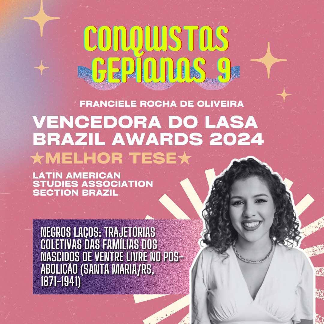 GepaUfsm's tweet photo. Temos a felicidade de comemorar e comunicar o  Prêmio de Melhor Tese da Latin American Studies Association Section Brazil - LASA BRAZIL AWARDS 2024 recebido pela gepiana Franciele Rocha de Oliveira - @Franeponto https://t.co/yPaxTcMEc9