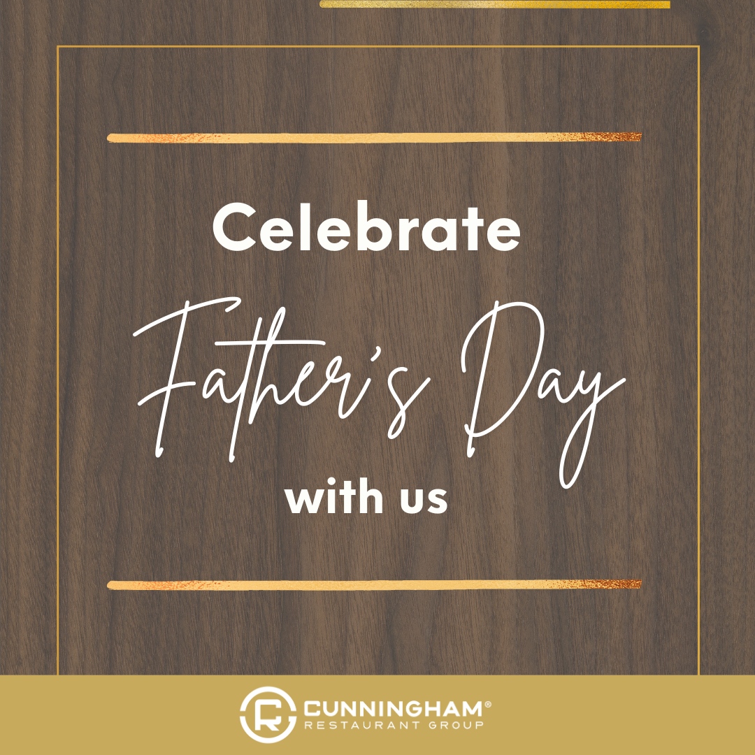 Whether for brunch, a special lunch or a family dinner, we have something for everyone on Father's Day! Celebrate with a meal together at a Cunningham Restaurant this Father's Day.

See our restaurants and make reservations:  bit.ly/4cg2wdU