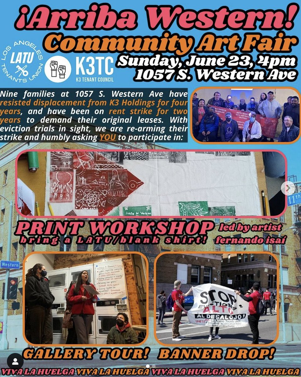 Two big upcoming public events - march against mass displacement in Cypress Park on Saturday June 15, community art event in Koreatown to support @K3tenants on rent strike on Sunday June 23. Join us!