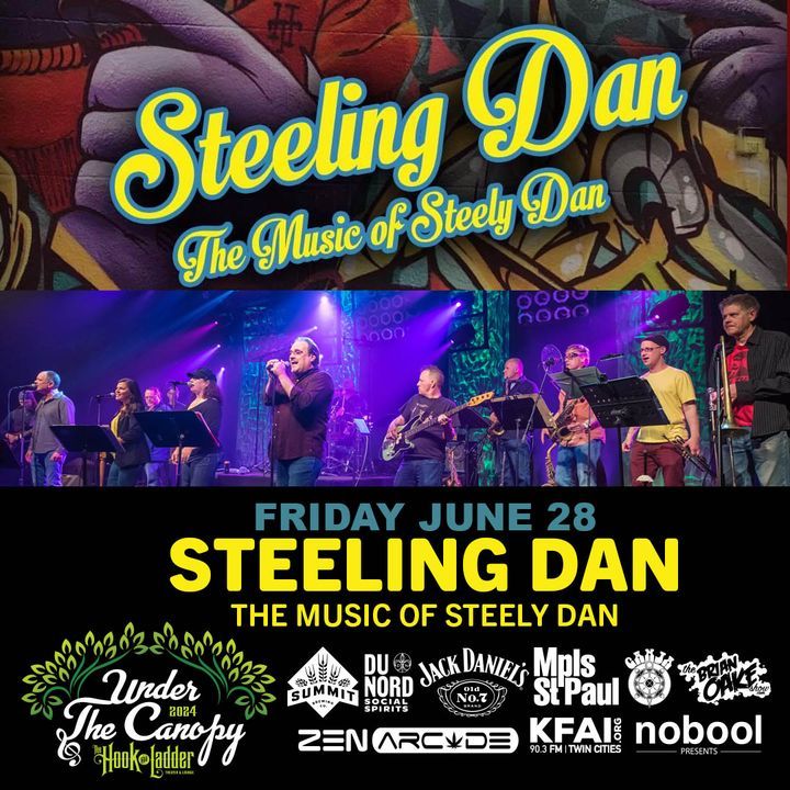 TheHookMpls's tweet photo. Come Out for An Evening with Steeling Dan - The Music Of Steely Dan (2 Sets) 'Under The Canopy' @thehookmpls on Friday, June 28
--
BUY TICKETS ->> https://t.co/Kc7MRWhPSJ
—
#UTC24 #TheHookMpls #MnMusic #SummerConcerts #music #shows #steelydan #tributebands https://t.co/l4LlOzIDZS