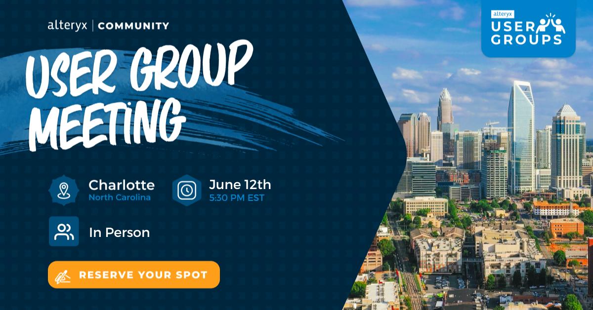 Kramer_Dave's tweet image. Feel like leveling up your know-how and expanding your networking with other Alteryx users? Don&apos;t miss this Charlotte Alteryx User Group on June 12th!

Register now: ow.ly/pHp230sE6Oc

#AlteryxUserGroup