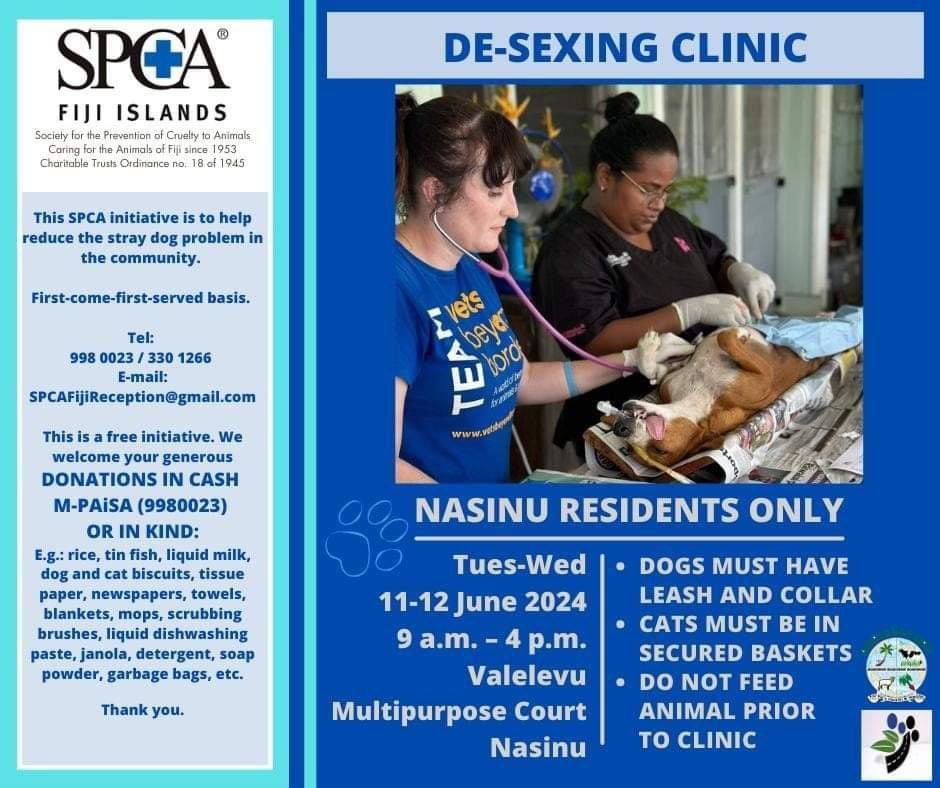 NASINU - FREE DE-SEXING clinic by SPCA Tuesday &amp; Wednesday. Please take your pets or assist your neighbours &amp; staff so we can stem the tide of strays in Fiji 🐕🐾🐈