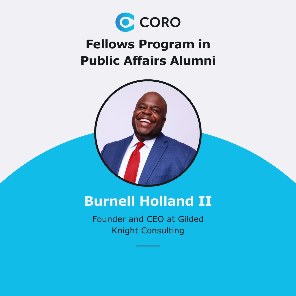 The Coro network and training meet you where you are and where you're going. Burnell, a social impact executive, credits Coro for his ability to ask insightful questions—a crucial leadership skill. Read his profile to see how Coro shaped his leadership. bit.ly/3yLtJqo