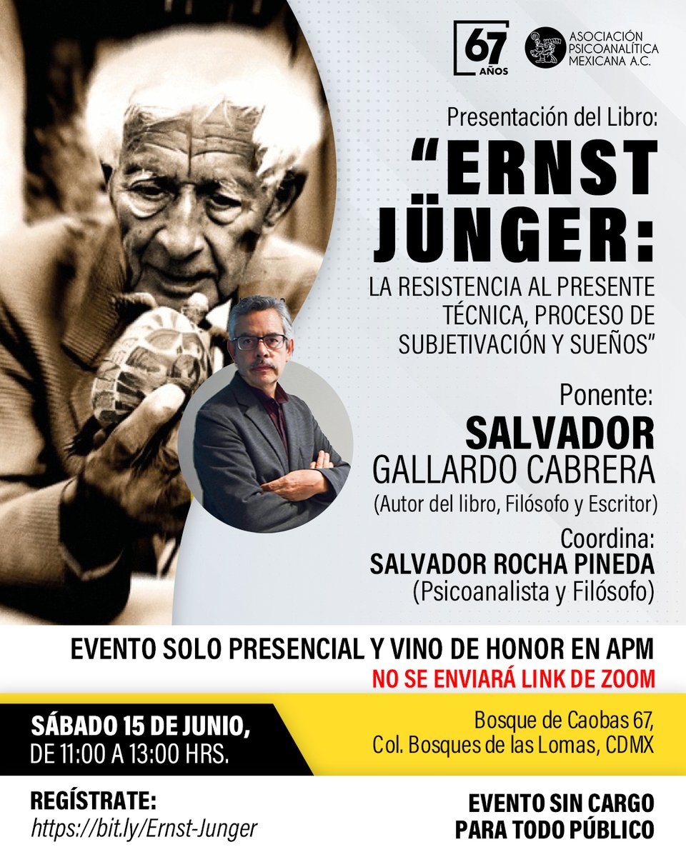 Te invitamos a la presentación del libro: “Ernst Jünger: La Resistencia al Presente”. Regístrate: bit.ly/Ernst-Junger  Sábado 15 de junio, de 11 a 13 hrs. Evento Presencial y Vino de Honor en APM (Bosque de Caobas 67, Col. Bosques de las Lomas, CDMX).  #SaludMental