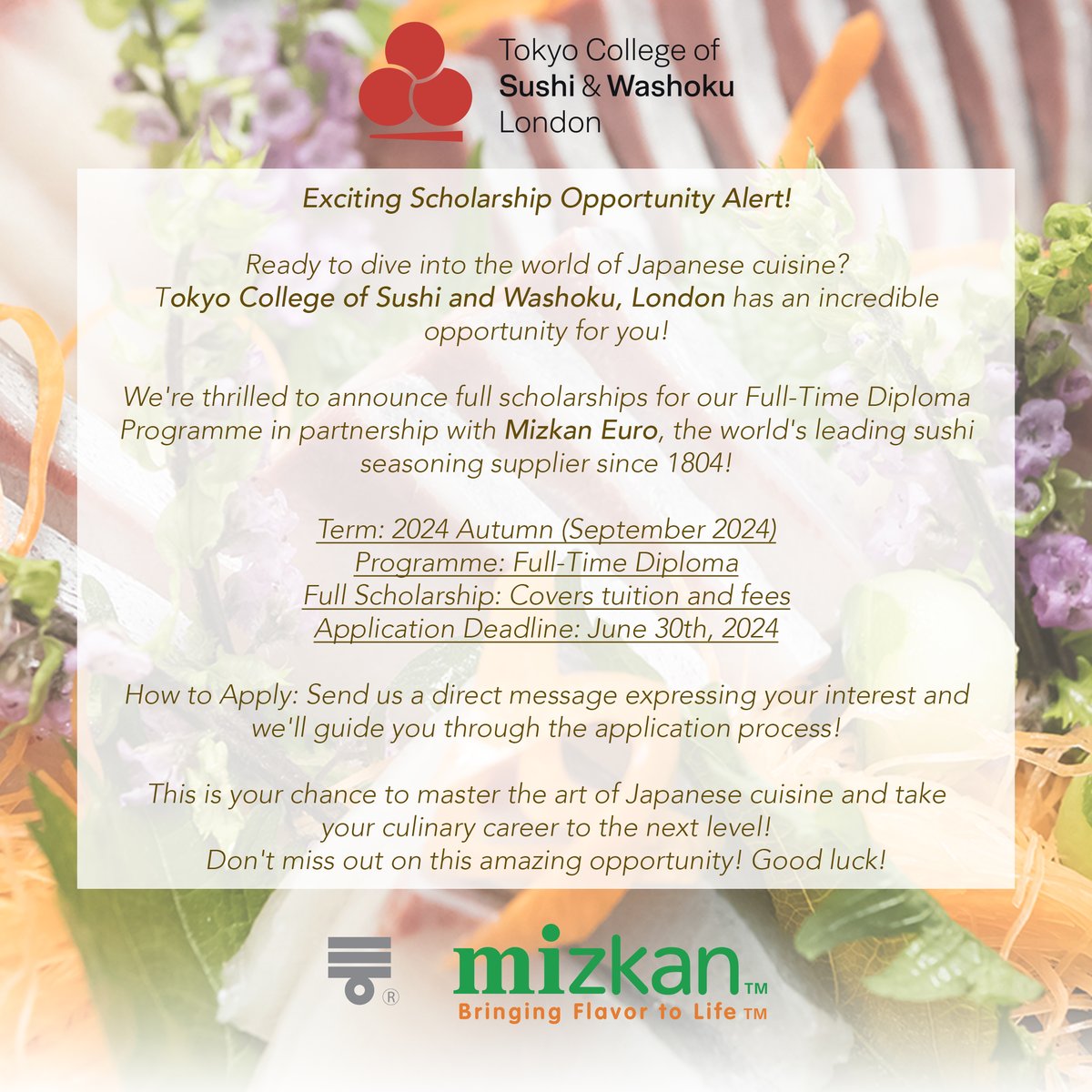 SushiCollegeUK's tweet photo. We are offering the opportunity of a #scholarship in partnership with Mizkan Euro.
This could be your gateway to mastering the art of Japanese cuisine through our Professional Diploma Programme.
Get in touch for details.
#SushiClasses
#LearnSushi
#JapaneseCookingClass https://t.co/rwiOEKmbQz