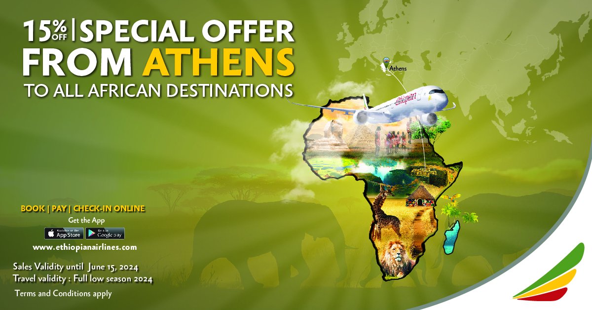 GoldStrAviation's tweet image. Ethiopian Airlines announced a 15% discount from Athens to all African destinations!
Sales validity: Until June 15, 2024
Travel Validity:
Until June 29 
August 20 - December 14
December 27 2024 - April 25, 2025
#FlyEthiopian #Trave #ExploreAfrica #Athens #EthiopianAirlines