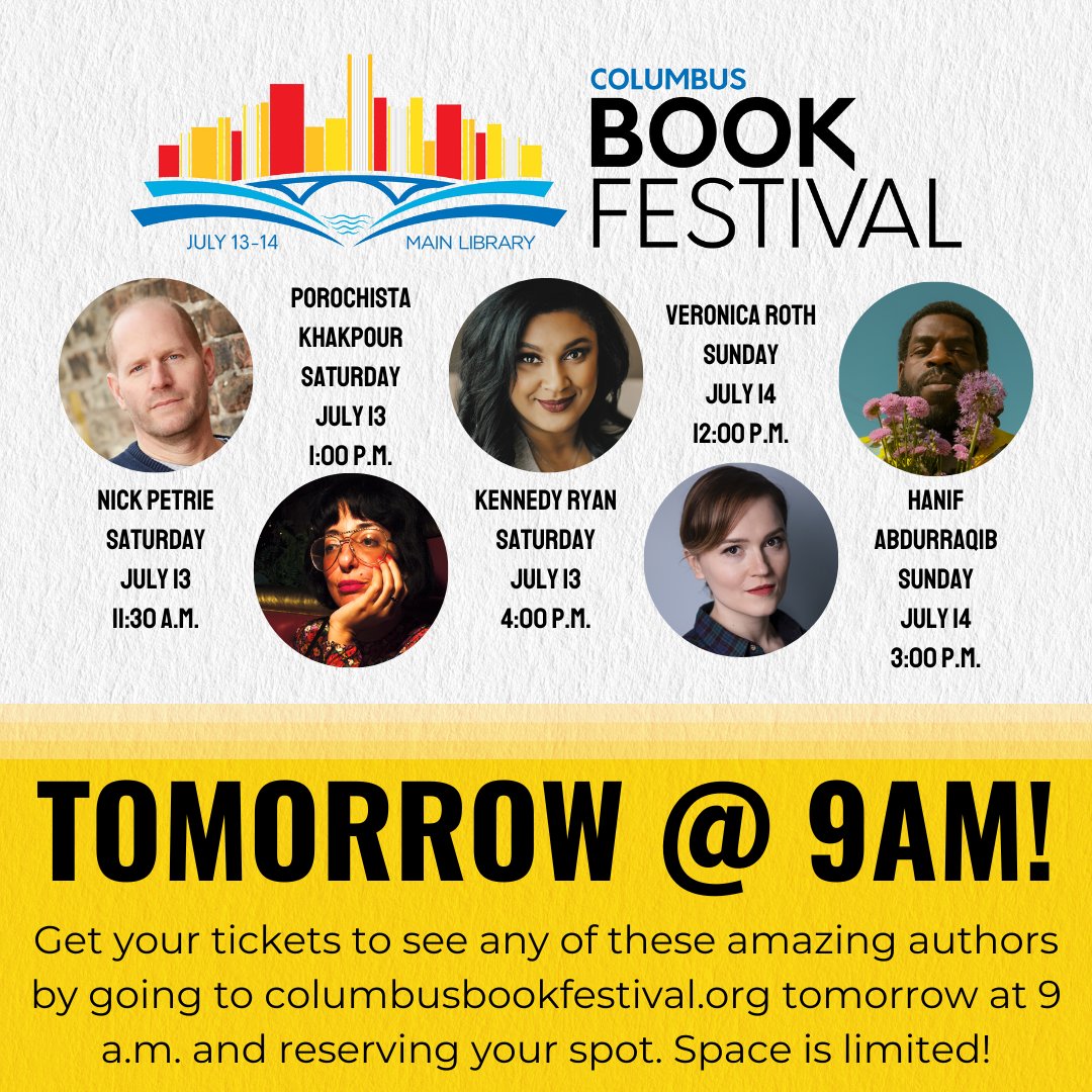 Tomorrow is the big day! Clear your calendars and pick your favorites, tickets are free but you will need one to get into each Headlining Author event!

Go to columbusbookfestival.org tomorrow at 9 a.m. to reserve your ticket!