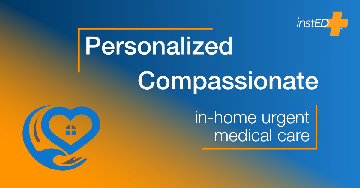 instEDLLC's tweet photo. instED takes a personalized approach to healthcare, bringing #compassionate urgent care treatment directly to patient’s homes. instED takes the time with each patient to gain a holistic view of their needs. Learn more about instED’s high quality care at https://t.co/V0no8kk0pn. https://t.co/3WlcUsPn5r