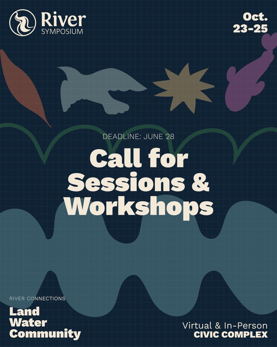 A Call for Sessions &amp; Workshops is currently open for the 31st Annual River Symposium! 📣

📝Submit a session or workshop proposal today 👉 loom.ly/zx8WzGw
⏰ Call for Sessions deadline: June 28, 2024 

#RiverSymposium2024