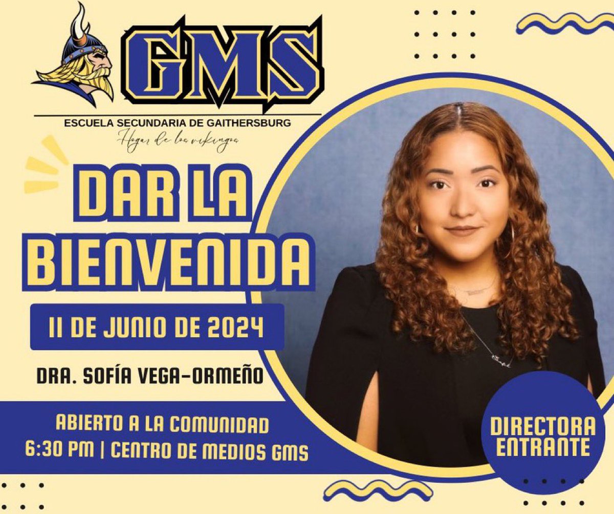 GMSVikings's tweet photo. 📢 ¡Hola, Vikingos de Gaithersburg! 💙💛Vengan a conocer a su nueva directora mañana, ñ11 de junio a las 6:30 PM en el centro de medios de la escuela. ¡Vamos a navegar juntos hacia un futuro emocionante! ¡Nos vemos allí! #OrgulloVikingo #GaithersburgMS #EventoComunitario https://t.co/9r9bKjskxA