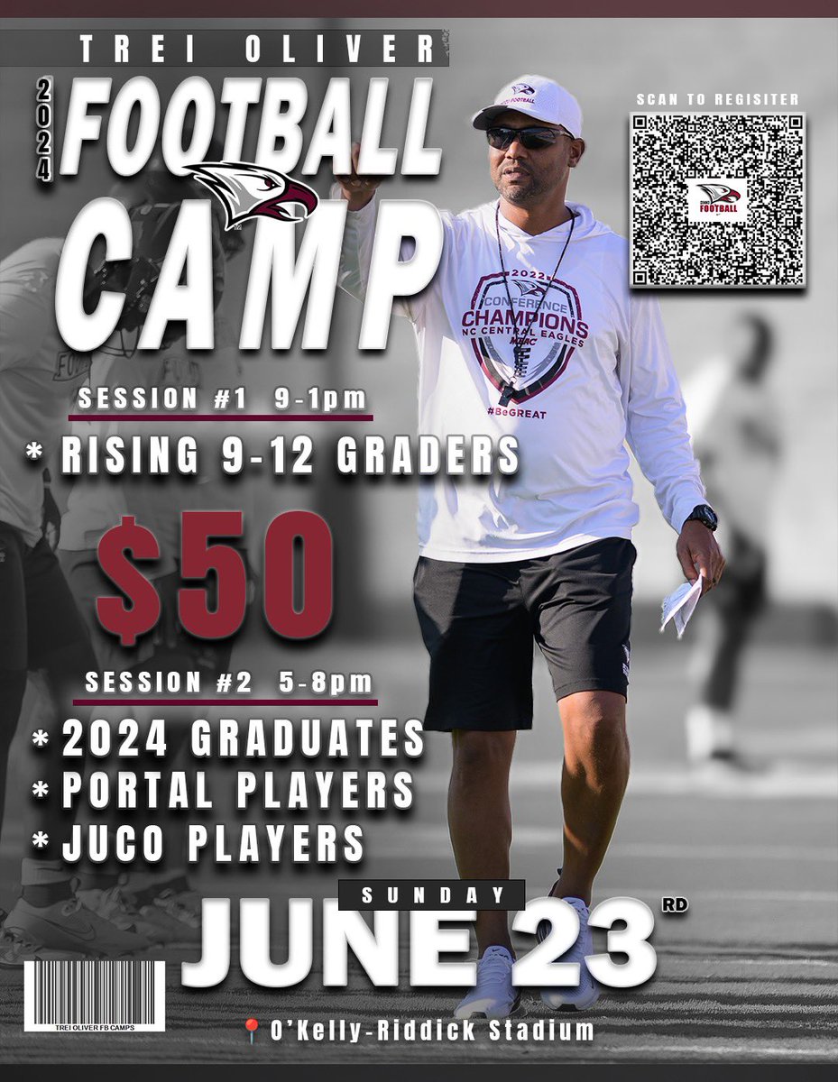 JUNE 23

TREI OLIVER FOOTBALL CAMPS‼️

📍 O’KELLY-RIDDICK STADIUM

LINK TO REGISTER: surl.li/ujvym

#BeGREAT | 🏆🦅🏆 TIME TO LOCK IN! <a href="/NCCU_Football/">NC CENTRAL FB | 🦅🏆🦅</a>