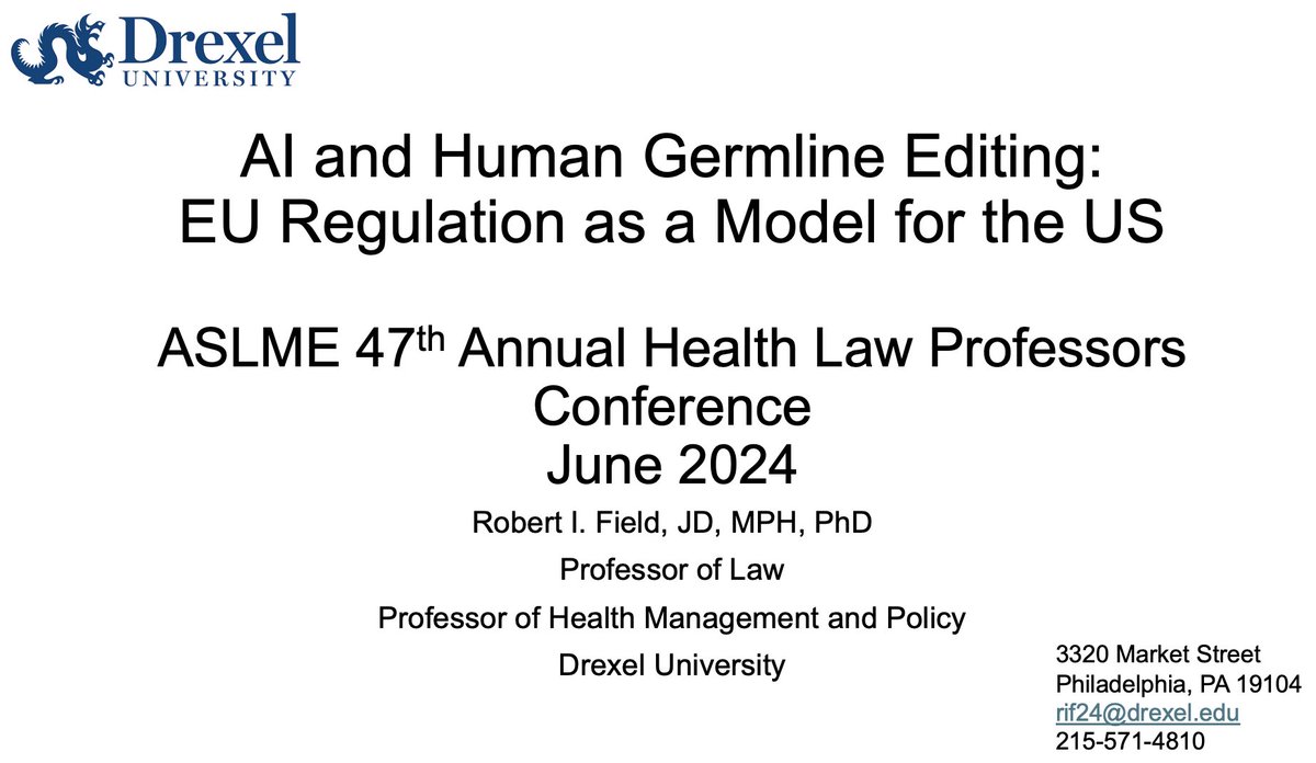 Robert I. Field (@robertifield) on Twitter photo Pleased to present last week on germline #genetics editing and #artificiallntelligence at annual Health Law Professors Conference of <a href="/ASLMENews/">ASLME</a>. The combination of technologies brings big risks. Great to see colleagues and share ideas <a href="/DrexelKlineCSO/">Kline Law School CSO</a> <a href="/drexelpubhealth/">Dornsife School of Public Health at Drexel Univ.</a> Pleased to present last week on germline #genetics editing and #artificiallntelligence at annual Health Law Professors Conference of <a href="/ASLMENews/">ASLME</a>. The combination of technologies brings big risks. Great to see colleagues and share ideas <a href="/DrexelKlineCSO/">Kline Law School CSO</a> <a href="/drexelpubhealth/">Dornsife School of Public Health at Drexel Univ.</a>