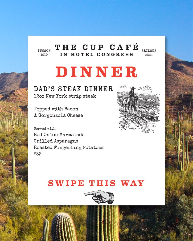 We've got some great specials this Father's Day! Stop by for breakfast and have some Steak &amp; Eggs, or treat him to our Dad's Steak Dinner for a memorable evening. The Cup Cafe has you covered!
