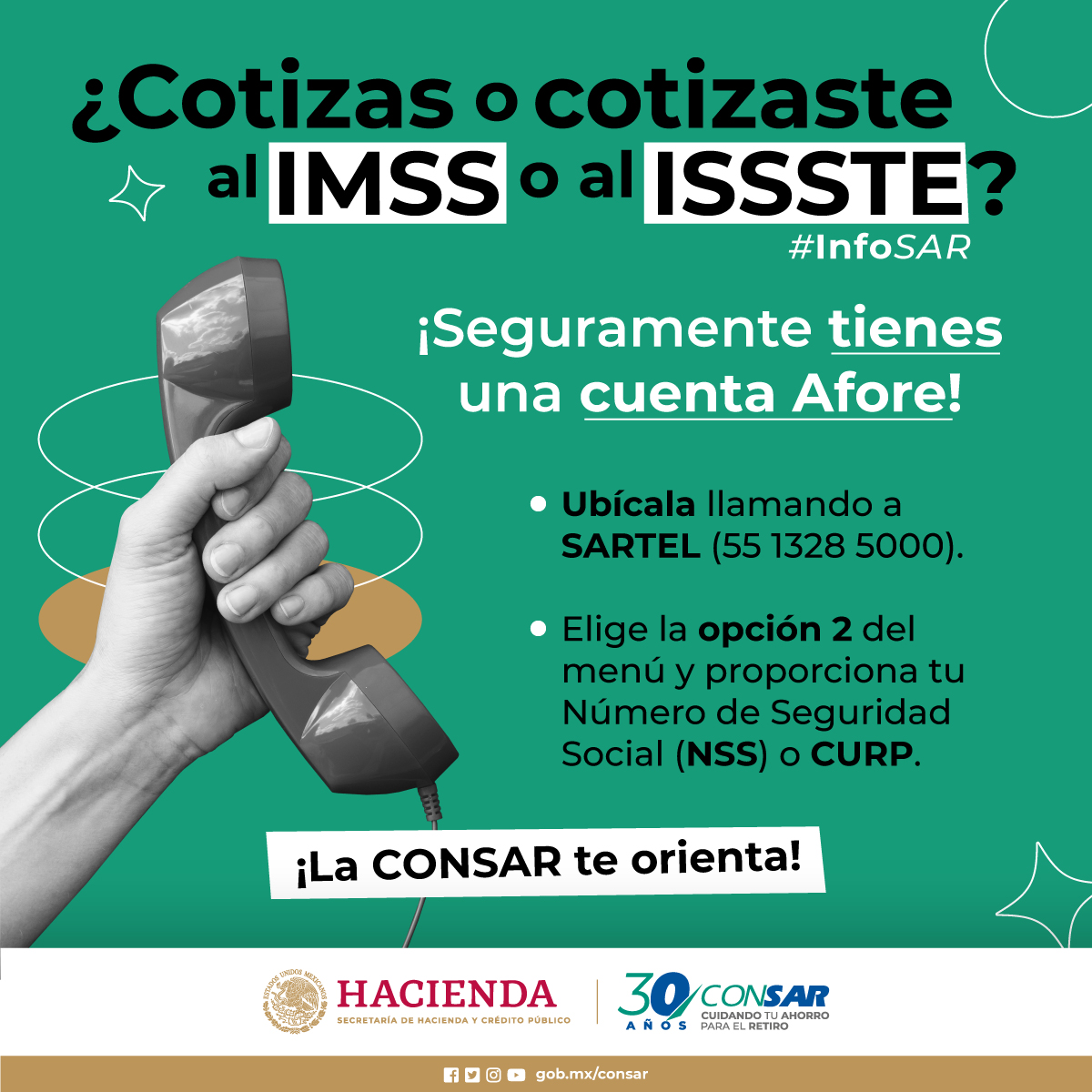 CONSAR_mx's tweet photo. ¡Atención! 📢Es momento de que tomes el control de tu cuenta #Afore comunicándote a #SARTEL ☎️(55 1328 5000).
#InfoSAR https://t.co/BSsW0dX9Xa