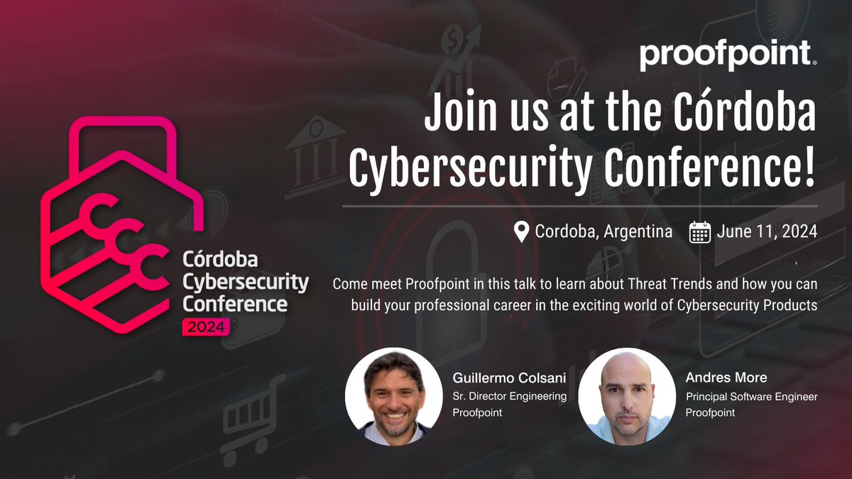 Proofpoint is a proud sponsor of the #Cordoba Cybersecurity Conference. 

Stop by tomorrow and learn from Guillermo and Andres about Threat Trends and how you can build your professional career in the exciting world of cybersecurity. 

#LifeAtProofpoint #ProofpointArgentina