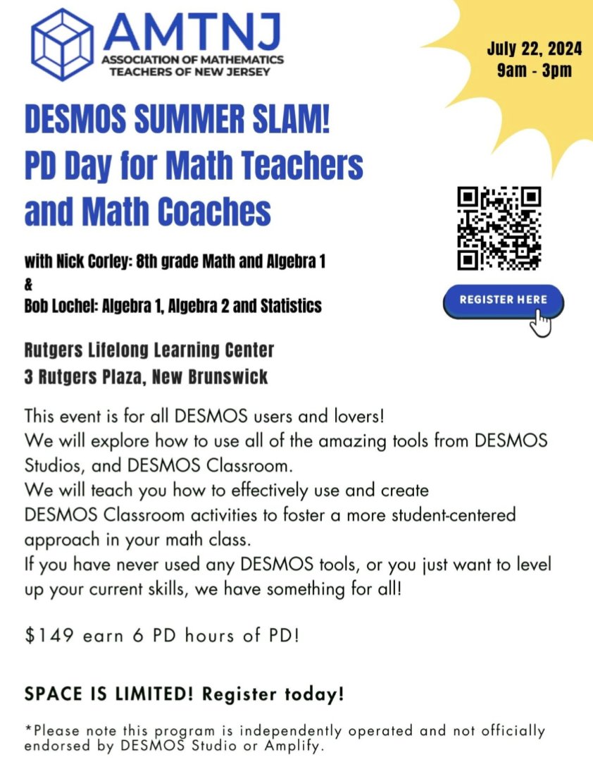 MrCorleyMath's tweet photo. Still time to register for DESMOS SUMMER SLAM presented by @amtnj with @bobloch and myself.  Level up your @Desmos and @desmosclassroom skills and discuss effective pedagogy for integrating #edtech. #iteachmath ALL are welcome! https://t.co/4pPn3oa876 https://t.co/31Rfbkr3Ql