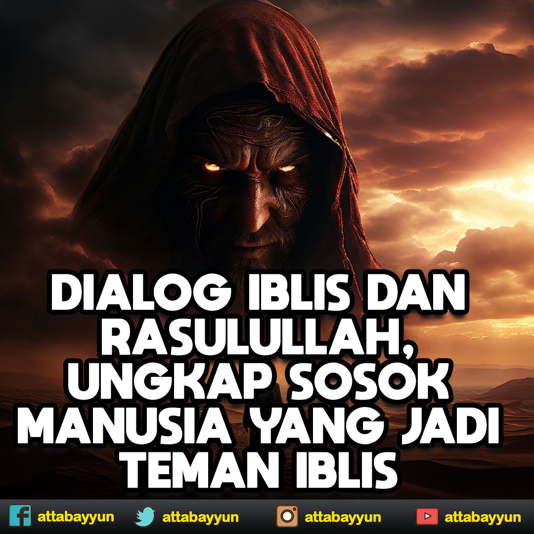 Dialog Iblis dengan Rasulullah Sekaligus Ungkap Manusia yang Menjadi Teman Iblis.
youtube.com/watch?v=Om12xd…