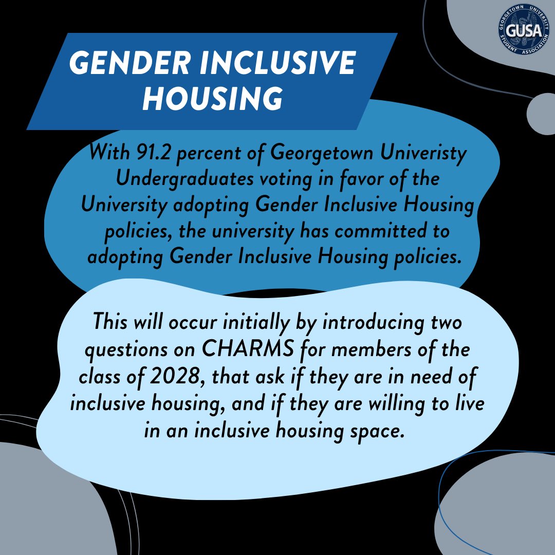 GUSAssociation's tweet photo. On Tuesday, June 4th, President Cobb presented to members of the board of directors in order to implement the gender inclusive housing referendum. The university committed to introduce gender inclusive housing policies starting with the class of 2028, and committed to creating a https://t.co/hHxwaO1cY1
