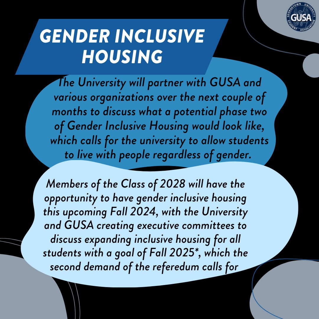 GUSAssociation's tweet photo. On Tuesday, June 4th, President Cobb presented to members of the board of directors in order to implement the gender inclusive housing referendum. The university committed to introduce gender inclusive housing policies starting with the class of 2028, and committed to creating a https://t.co/hHxwaO1cY1