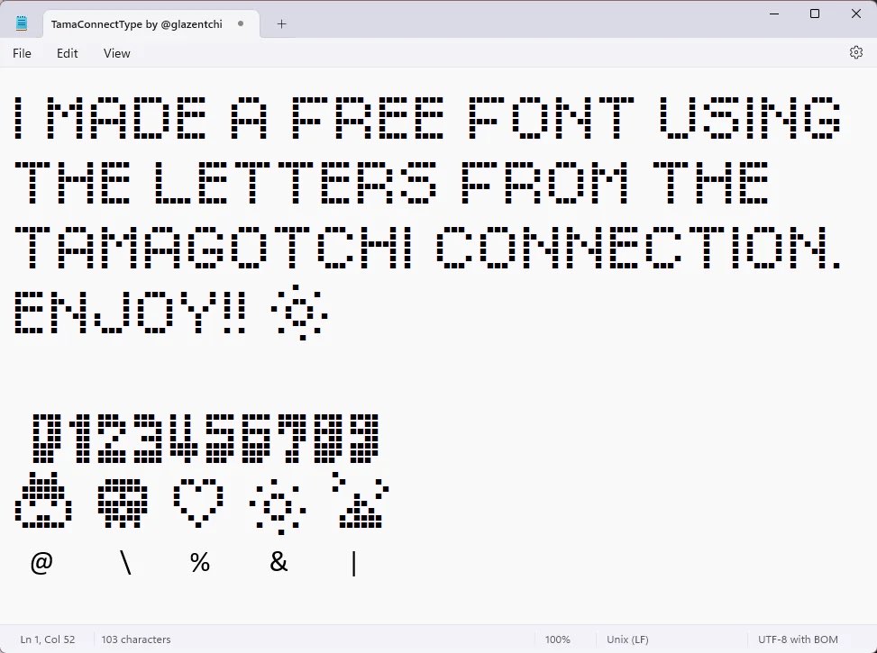 The Iconic Tamagotchi Connection Font is Now Available for Download!

tamapalace.tumblr.com/post/752923986…

#tamapalace #tamagotchi #tmgc #tamagotchiconnection #tamatag #virtualpet #bandai #font