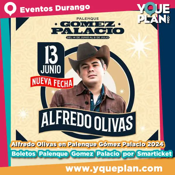 yqueplan_com's tweet photo. Alfredo Olivas en Palenque de Gómez 2a Fecha ‼️ Todos los detalles de la Feria Gómez Palacio : ℹ️ https://t.co/AjjqEN6JJl
.
.
.
#feriagomezpalacio #AlfredoOlivas #AlfredoOlivasOficial #Durango #eventosdurango #GomezPalacio #Smarticket https://t.co/Ptefzs76JK