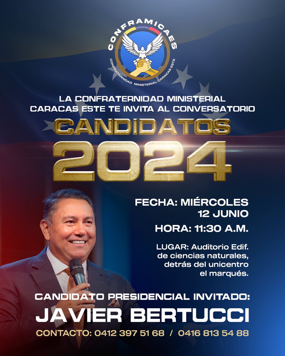 JAVIERBERTUCCI's tweet photo. Este miércoles estaré honrado en asistir al conversatorio organizado por la Confraternidad Ministerial Caracas Este (CONFRAMICAES). En este histórico encuentro hablaré sobre varios temas del acontecer político y de nuestro proyecto de nación, basado en los valores cristianos.

Agradezco a todas las organizaciones eclesiásticas afiliadas, por todo su esfuerzo en llevar a cabo este tipo de actividades que fortalecen nuestra democracia. De igual forma, extiendo mi gratitud a su directiva en pleno:

Presidente:
Pastor Omar Morales

Vicepresidente:
Pastor  Simón Lobaton

Coordinador Operativo:
Concejal Aviud Morales

Coordinadores de Circuito:
Pastor Adalberto Brito
Pastor José Herrera
Pastor David Capachero
Pastor Daniel Fernández
Pastor Víctor Rangel
Pastora Eudenis Ramírez 
Pastora María Milagros Reyes