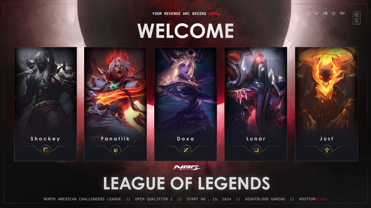 Welcome Nightblood Gaming League of Legends ⛩️

🩸 <a href="/ShockeyLoL/">Shockey</a> 
🩸 <a href="/FanatiiK_Lol/">Fanatiik</a> 
🩸 <a href="/Doxa_lol/">Doxa</a> 
🩸 <a href="/Lunar_ADC/">Lunar</a> 
🩸 <a href="/Just01LoL/">Just</a> 
📋 @karinaartt
Catch us in the #NACL Open Qualifier. #NBGWIN #outforblood