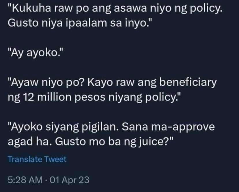 LawfulLabs's tweet image. #InsuranceMeme

 "kaya wag pigilan ang asawa kumuha." 😅