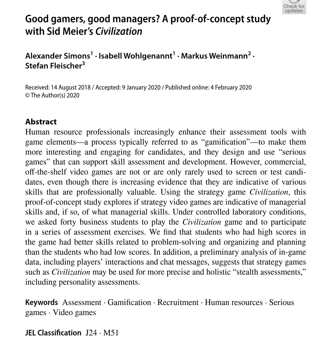 Interview your applicants? Why not just have them play Civilization?

link.springer.com/article/10.100…