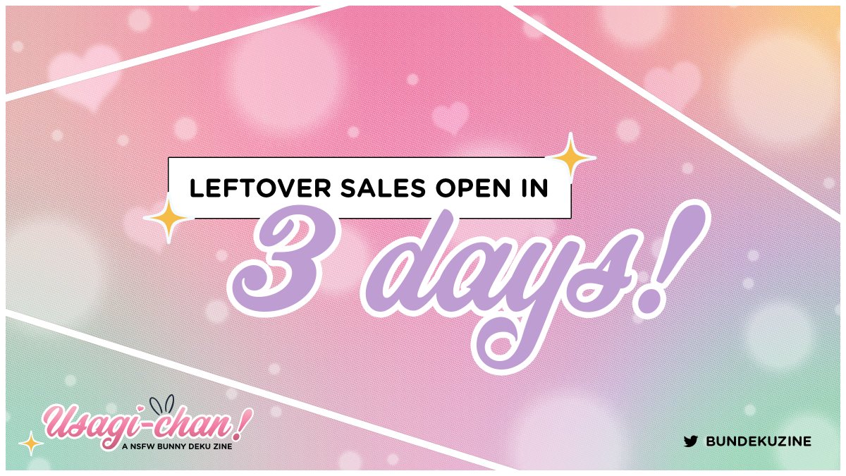 Put your paws up in the air and get EXCITED! Leftovers for Usagi-chan, an NSFW Bunzuku Zine, will be opening in THREE DAYS!

Mark your calendars for March 15, 12pm EST!