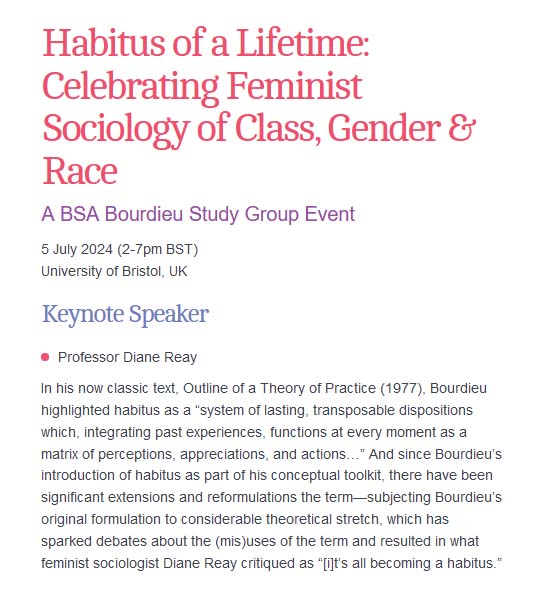 The BSA (@britsoci) on Twitter photo Book now for ‘Habitus of a Lifetime: Celebrating Feminist Sociology of Class, Gender & Race’ a <a href="/BSABourdieuSG/">BSA Bourdieu</a> event on 5 July, University of Bristol, with keynote speaker, Professor Diane Reay tinyurl.com/yhfszmac #sociology Book now for ‘Habitus of a Lifetime: Celebrating Feminist Sociology of Class, Gender & Race’ a <a href="/BSABourdieuSG/">BSA Bourdieu</a> event on 5 July, University of Bristol, with keynote speaker, Professor Diane Reay tinyurl.com/yhfszmac #sociology