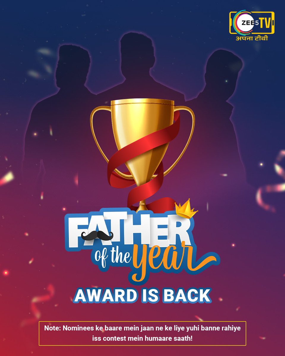 ZEE5Shows's tweet image. Kirdaar anek lekin winner sirf ek! 

Iss Father’s day par ZEE5 lekar aaya hai romanchak contest jaha aap apne votes ke zariye jeeta sakenge apne favorite Father ko, so stay tuned on #ZEE5shows to know more about #FatherOfTheYear awards!