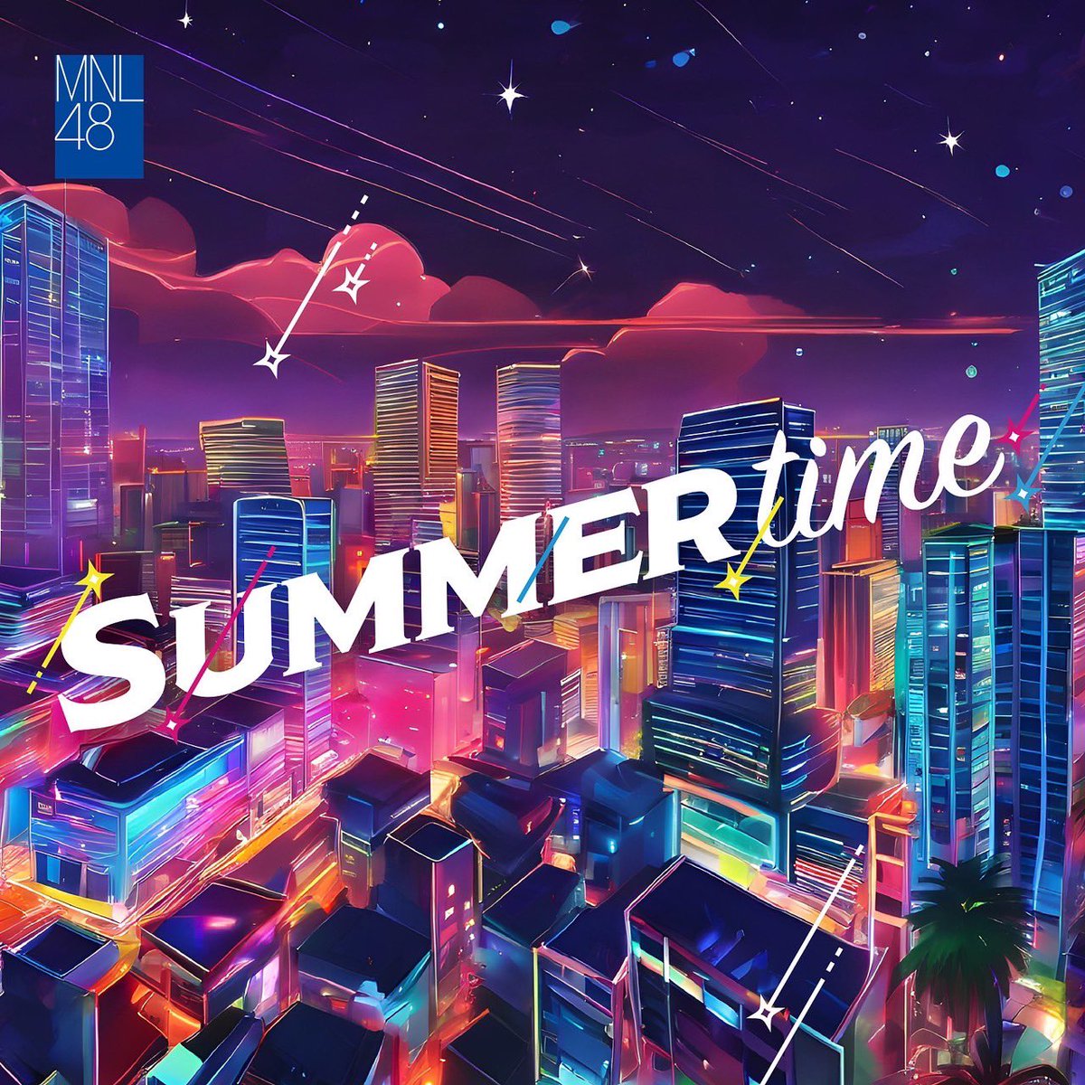 mnl48official's tweet image. [ #MNL48: Original Single ]

Experience urban vibes with MNL48's new single 'Summertime' ☀️🌃

We're dropping it tonight at midnight on all digital platforms worldwide! 🎶🌎

This energetic track will top your summer playlist. Let's hit number one on Spotify!🎉

#MNL48_Summertime