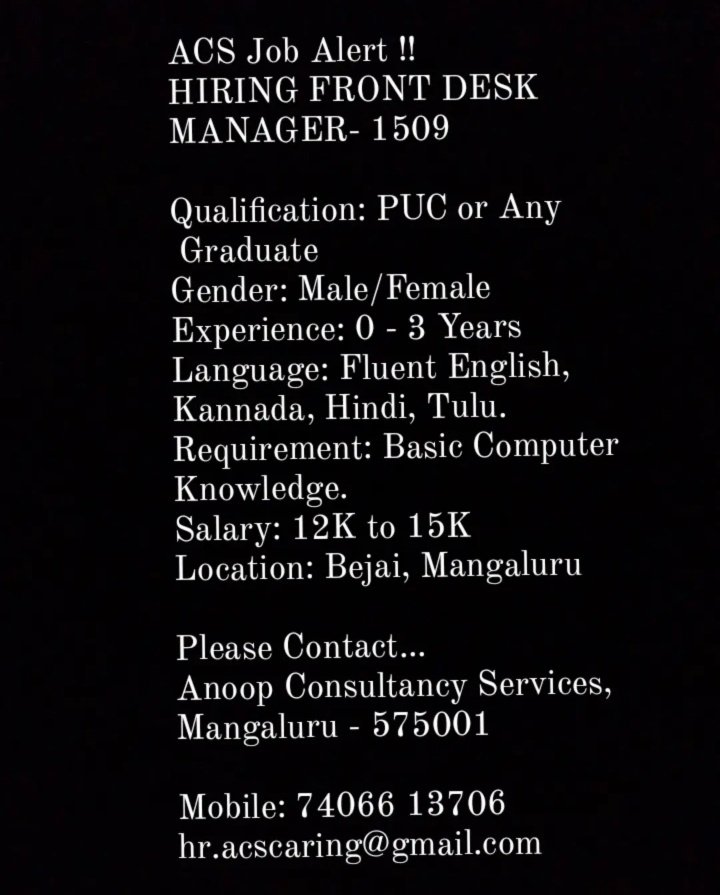 acs_caring's tweet image. #hiring 
#frontdeskmanager
#anoopconsultancyservices 
#mangaluru